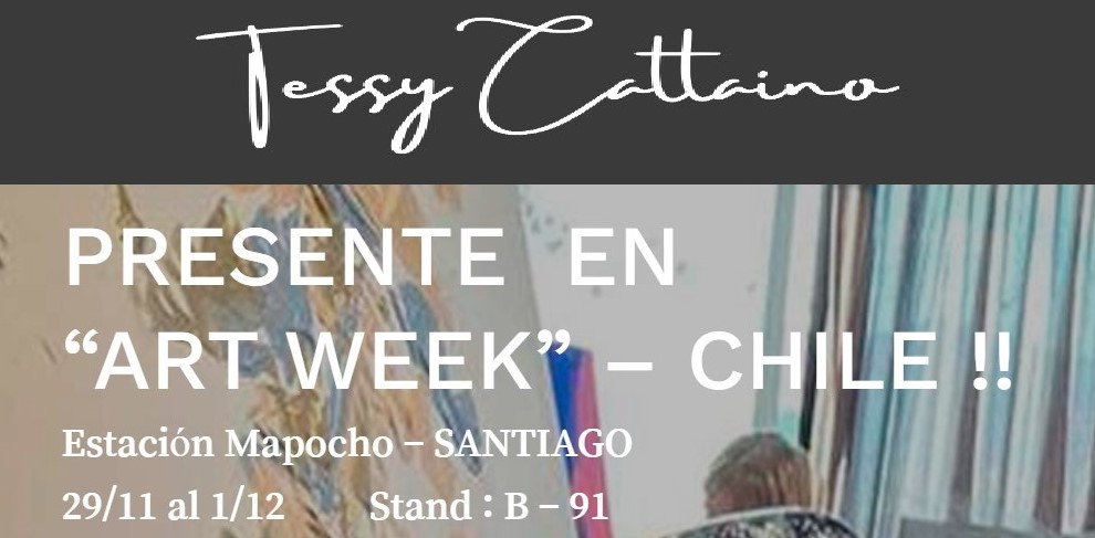 Tessy Cattaino Presente en Art Week Chile 2024
