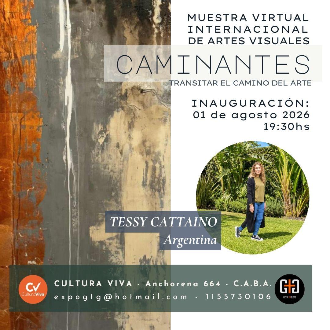 Tessy Cattaino en “Caminantes” – Muestra Internacional de Artes Visuales